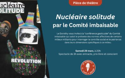 Conférence gesticulée : Nucléaire solitude